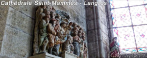 Cathédrale SaintMammès - Langres